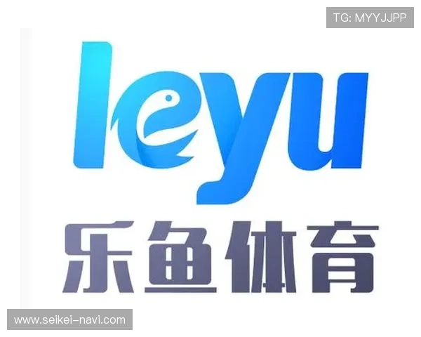 乐鱼体育网站丰富的体育项目覆盖全球赛事满足不同用户的多样化体育娱乐需求 乐鱼体育网站丰富的体育项目覆盖全球赛事满足不同用户的多样化体育娱乐需求